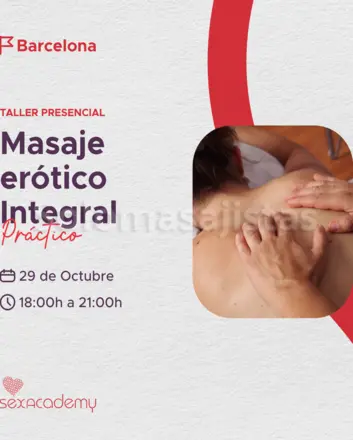 solomasajistas Cursos - Talleres                    Barcelona Taller de masaje erótico integral 690128375